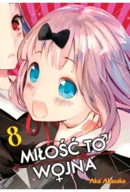 KAGUYA-SAMA Miłość to wojna. Tom 8