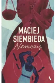 Nemezis. Grecka trylogia. Tom 2 (barwione brzegi)