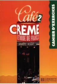 Cafe Creme 2 ćwiczenia