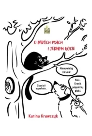 O dwóch psach i jednym kocie