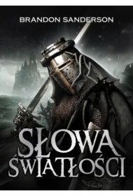 Słowa światłości. Archiwum Burzowego Światła. Tom 2