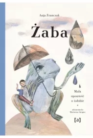 Żaba. Mała opowieść o żałobie