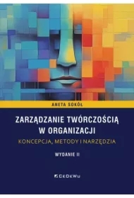 Zarządzanie twórczością w organizacji...