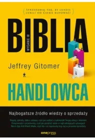 Biblia handlowca. Najbogatsze źródło wiedzy o sprzedaży