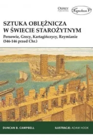 Sztuka oblężnicza w świecie starożytnym