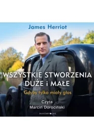 Wszystkie stworzenia duże i małe