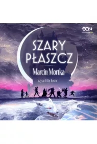 Szary płaszcz. Nie ma tego Złego. Tom 5