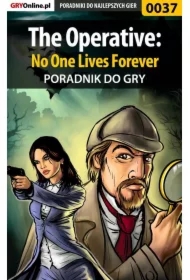 The Operative: No One Lives Forever - poradnik do gry