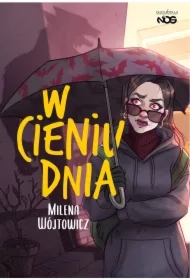 W cieniu dnia