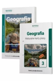 Geografia 3. Podręcznik i maturalne karty pracy. Szkoły ponadpodstawowe. Zakres rozszerzony