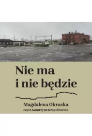 Nie ma i nie będzie