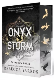 Onyx Storm. Onyksowa burza. Empireum. Tom 3 (barwione brzegi)