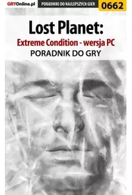 Lost Planet: Extreme Condition - PC - poradnik do gry
