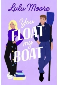 You Float My Boat