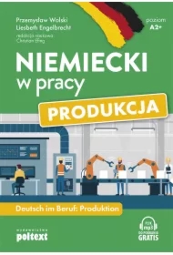 Niemiecki w pracy: Produkcja