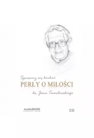 Śpieszmy się kochać.