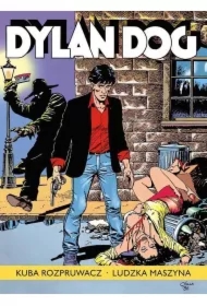 Kuba Rozpruwacz. Ludzka maszyna. Dylan Dog. Tom 16