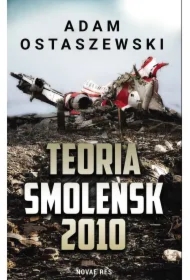 Teoria. Smoleńsk 2010