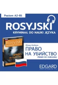 Pravo na ubiistvo. Prawo do zabijania. Rosyjski kryminał językowy