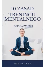 10 zasad treningu mentalnego
