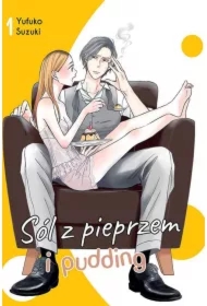 Sól z pieprzem i pudding. Tom 1