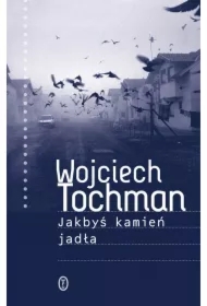 Jakbyś kamień jadła