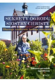 Sekrety ogrodu siostry Christy