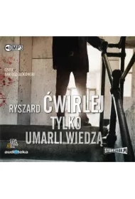 Tylko umarli wiedzą