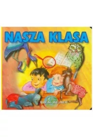 Klasywa wierszyka - Nasza klasa LIWONA
