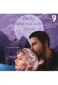 Choćby świat miał za to spłonąć: Strażnik. Tom 1.5