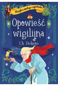 Klasyka młodego czytelnika. Opowieść wigilijna