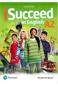 iSucceed in English A2. Student's Book