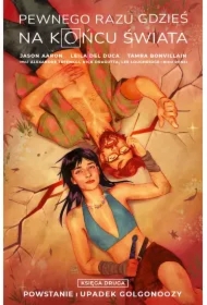 Pewnego razu gdzieś na końcu świata Księga druga