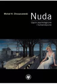 Nuda. Ujęcie psychologiczne i humanistyczne