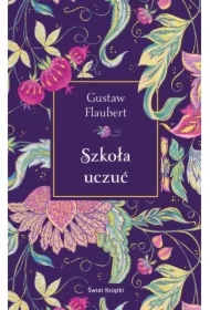 Szkoła uczuć. Edycja kolekcjonerska