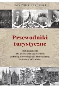 Przewodniki turystyczne i ich znaczenie dla popula