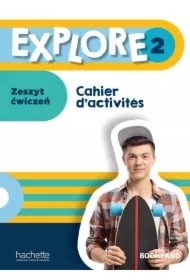 Explore 2. Zeszyt ćwiczeń
