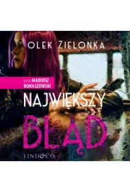 Największy błąd