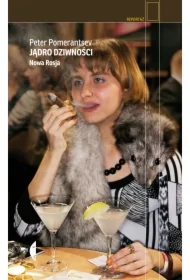 Jądro dziwności. Nowa Rosja