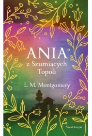 Ania z Szumiących Topoli w.ekskluzywne