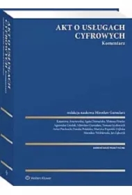 Akt o usługach cyfrowych. Komentarz