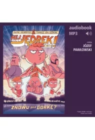 Hej, Jędrek! 7. Znowu pod górkę?