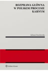 Rozprawa  główna w polskim procesie karnym