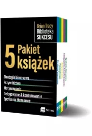 Pakiet Biblioteka sukcesu: Strategia biznesowa, Przywództwo, Motywowanie, Delegowanie i kontrolowanie, Spotkania biznesowe