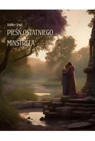 Pieśń ostatniego minstrela