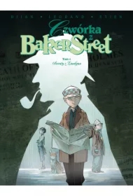 Sieroty z Londynu. Czwórka z Baker Street. Tom 4