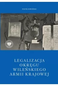 Legalizacja Okręgu Wileńskiego Armii Krajowej