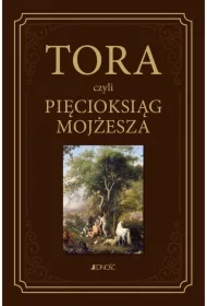Tora czyli Pięcioksiąg Mojżesza