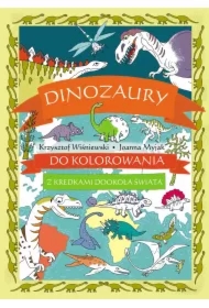 Dinozaury do kolorowania. Z kredkami dookoła...