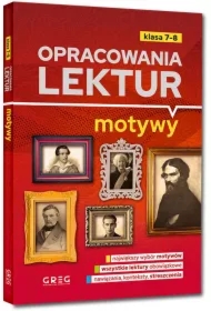 Opracowania lektur - motywy - szkoła podstawowa, klasy 7-8
